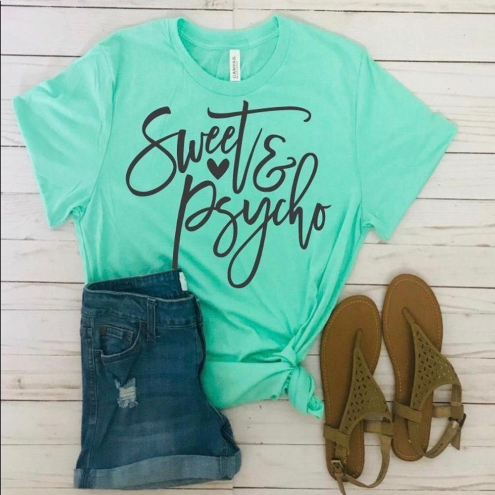 Sweet & Psycho tee